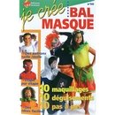 Magazine «Je crée Bal masqué» n°50 Grim Tout